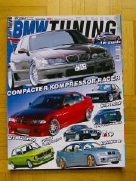 BMW Tuning 6/2004 E32 740i E46 E36 1602 120d E87