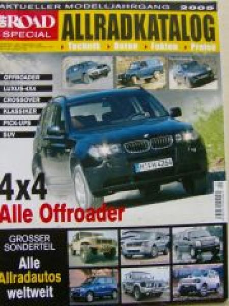 Off Road Special Allradkatalog 2005 +Weltweit 4X4 Alle Offroader