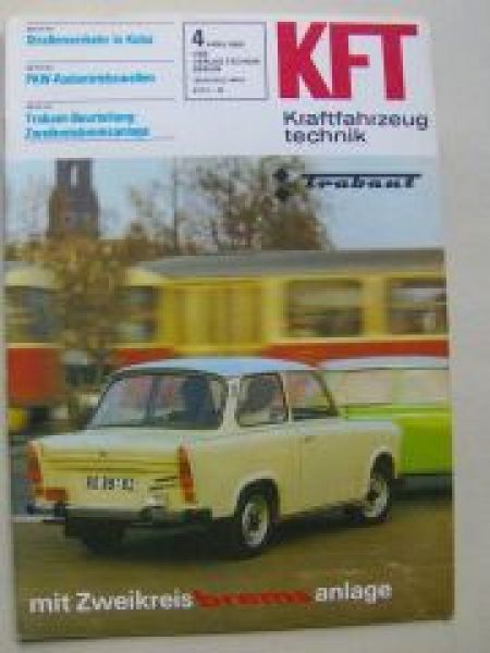 KFT 4/1980 Trabant 601 S de luxe mit Zweikreisbremsanlage