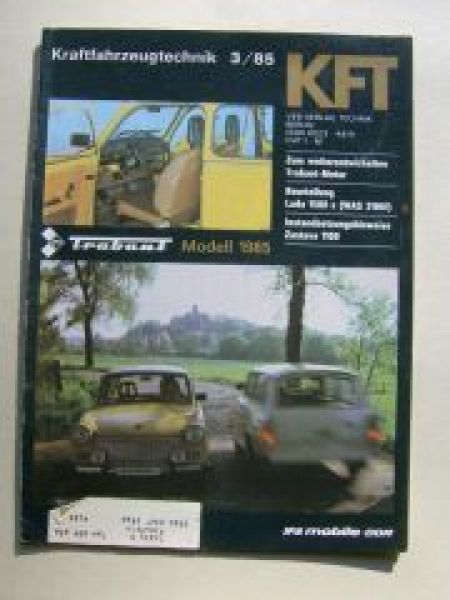 KFT 3/1985 Trabant Modell 1985, VW Golf2 C, Lada 1500 S(WAS 2106