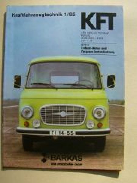 KFT 1/1985 IFA Barkas, Citroen BXX, Fiat Regata 75S Typblatt