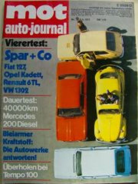 mot 9/1972 Dauertest:Mercedes 200D, Vergleich: Fiat 127 vs. R6 T