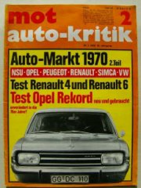 mot auto-kritik 2/1970 Opel Rekord C, R4 vs. R6, Merceds 280