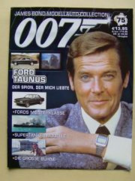 James Bond 007 Heft Nr.75 Ford Taunus,Supertanker