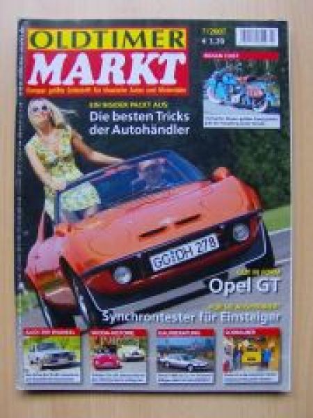 Markt 7/2007 Opel GT, Audi 200 Wankel Typ43 Ferrari 400