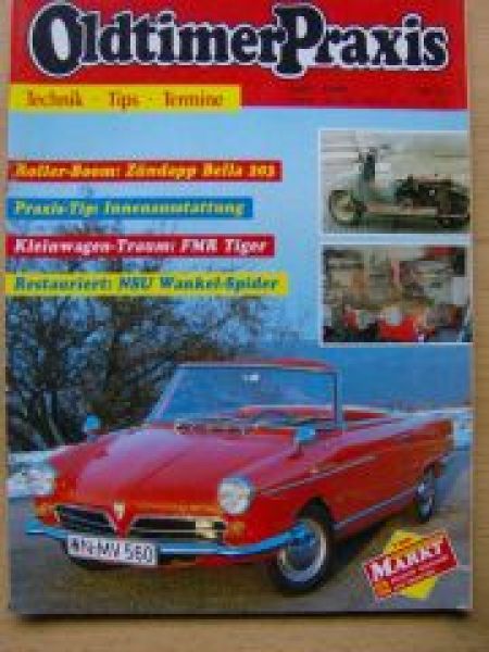Oldtimer Praxis 4/1991 FMR Tiger, NSU Wankel-Spider