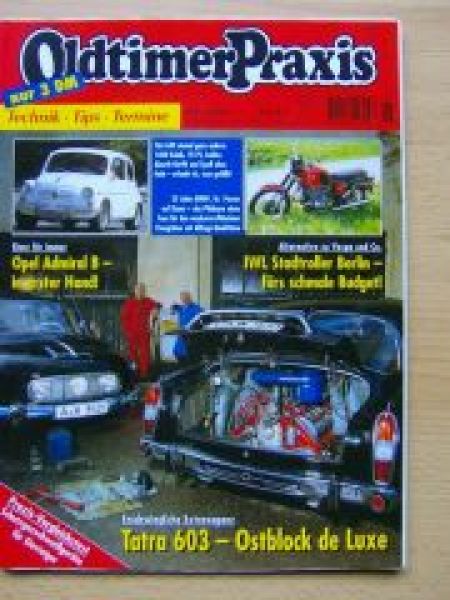 Oldtimer Praxis 6/1998 Tatra 603, Opel Adrmiral B, Fiat 600,BMW