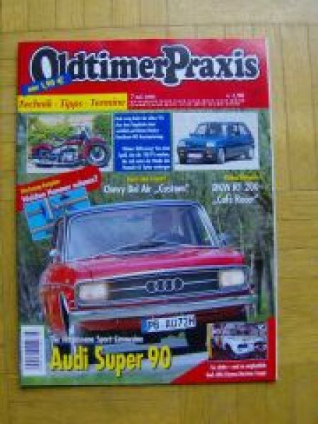 Oldtimer Praxis 7/2006 Audi Super 90, Chevy Bel Air Custom