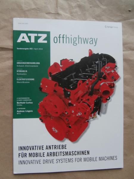 ATZ offhighway 4/2014 Innovative Antriebe für mobile Arbeitsmaschinen,