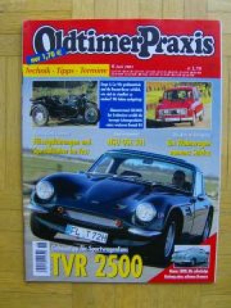 Oldtimer Praxis 6/2003 TVR 2500, Hansa 1800, Suleica, Renault 4