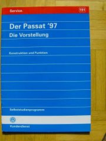 VW Selbsstudienprogramm Nr.191 Passat 1997 Vorstellung