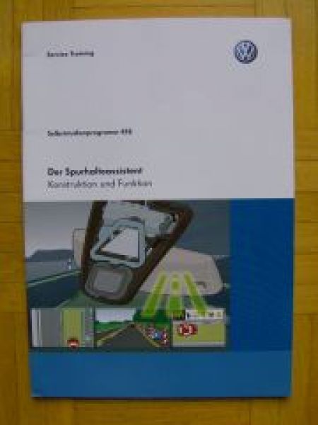 VW Selbststudienprogramm Nr.418 Der Spurhalteassistent