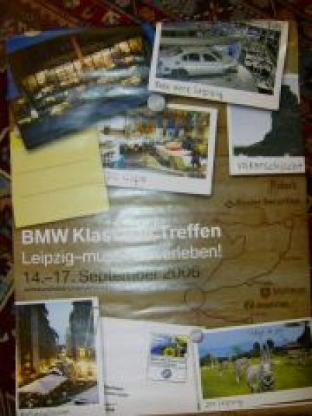 BMW Klassiker Treffen Leipzig September 2006 NEU