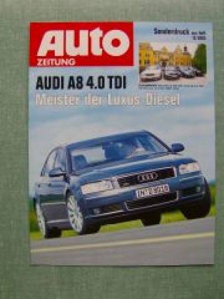 Auto Zeitung 12/2003 Audi A8 4.0TDi gegen S400 CDI Phaeton V10 T