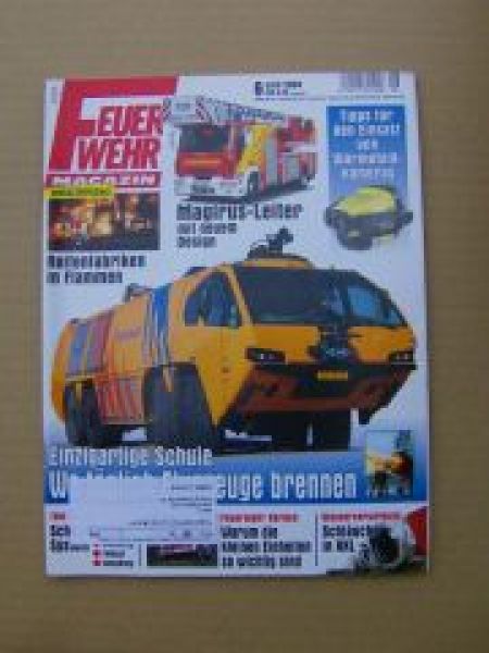 Feuerwehr Magazin 6/2004 TLF auf Borgward B 522-AO,Iveco Eurofir