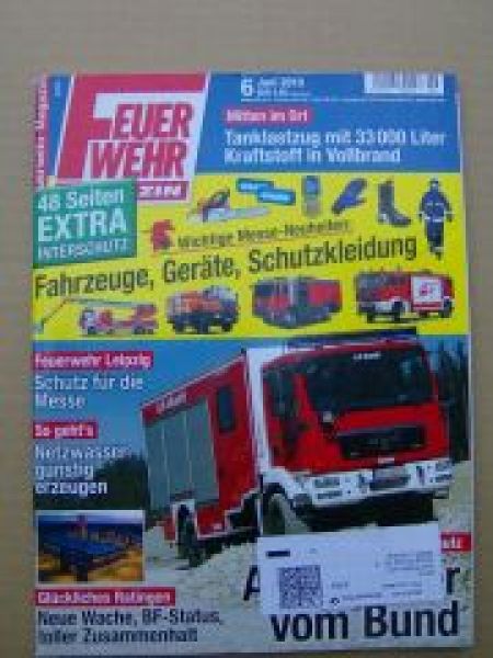 Feuerwehr Magazin 6/2010 Mehrzweckfahrzeug auf Mercedes Benz Sprinter, Geländelöschfahrzeug auf Unimog,