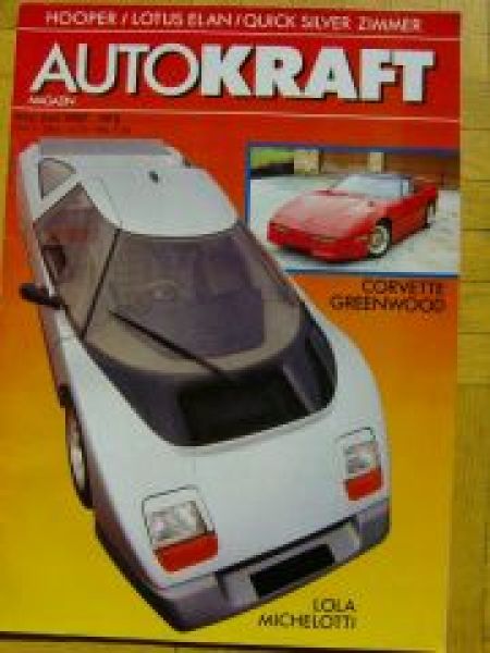 Auto Kraft 5-6/1987 Corvette Greenwood, Lola Michelotti,Lotus El
