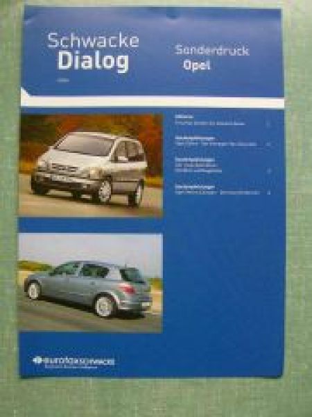 Schwacke Dialog Sonderdruck Opel 2/2004 Zafira Astra Vectra Cara