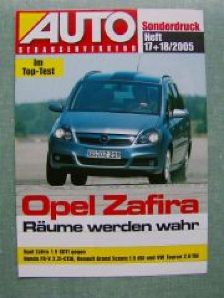 Auto Straßenverkehr 17+18/2005 Opel Zafira 1.9CDTi gegen FR-V Gr