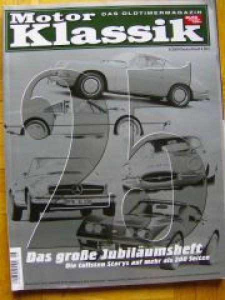 Motor Klassik 8/2009 25 Jahre Jubiläurmsheft
