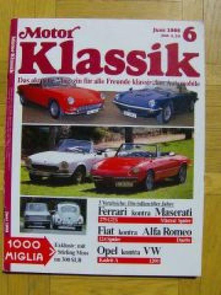 Motor Klassik 6/1988 Ferrari 275GTS vs. Maserati Mistral Spider