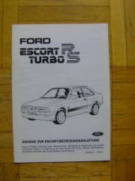 Ford Escort RS Turbo Juni 1985 Rarität