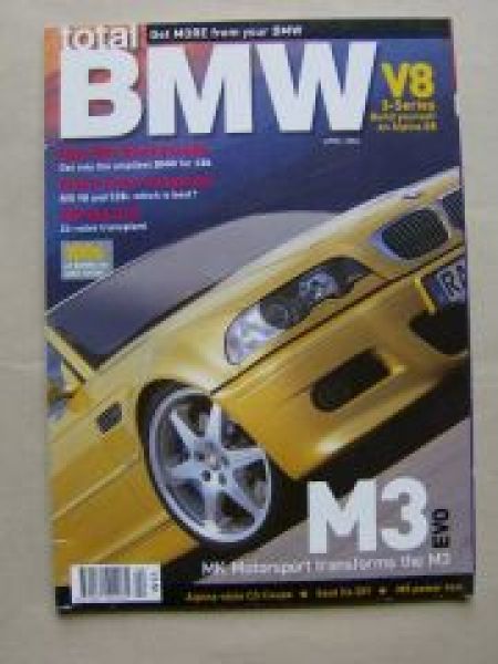Total BMW 4/2004 Alpina B10 V8 e39,528i,635CSI E24,3.0CS Alpina