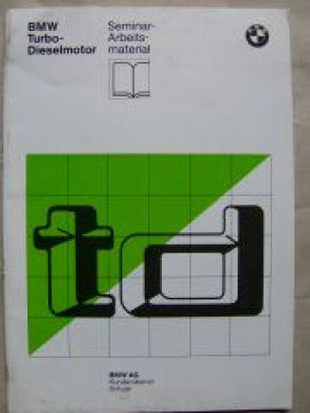 BMW Turbo-Dieselmotor 524td E28 Seminar-Arbeitsmaterial