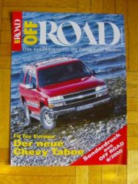 OFF ROAD 6/2000 Neue Chevrolet Tahoe Test