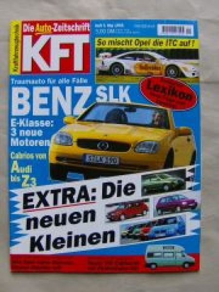 KFT 5/1996 SLK R170, VW California T4 TDI,Audi A4 Dauertest