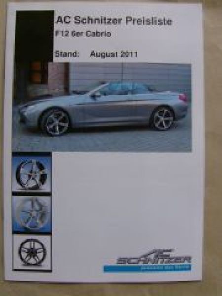 AC Schnitzer 6er Cabriolet F12 Prospekt Mai 2011 +Preisliste