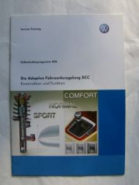 VW Selbststudienprogramm 406 Adaptive Fahrwerksregelung DCC