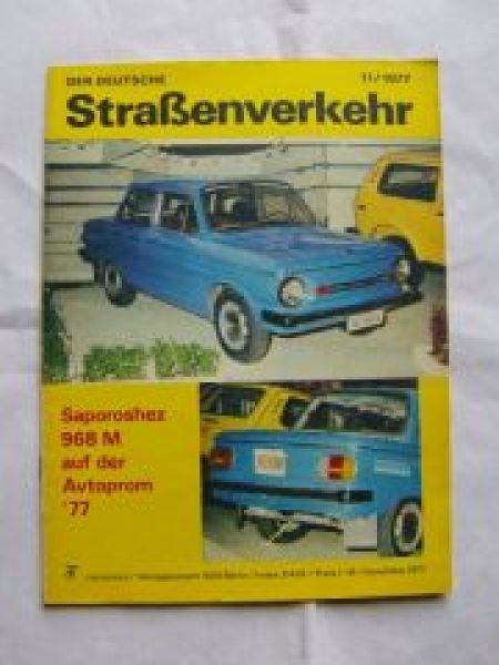 Der Deutsche Straßenverkehr 11/1977 Saporoshez 968 M auf der Avt