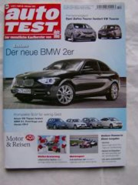 auto TEST 10/2011 BMW 2er,Zafira Tourer vs. VW Touran,Ruf 911 Tu