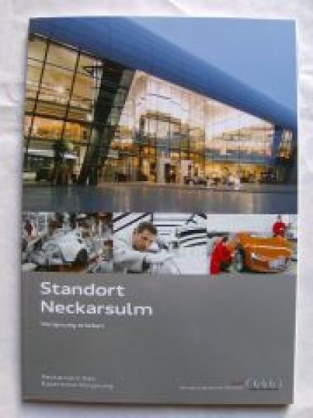 Audi Standort Neckarsulm +A8 +hybrid +exclusive Mai 2011