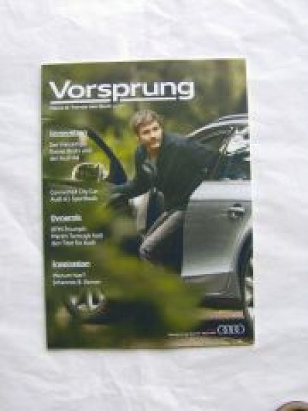 Audi Vorsprung News & Trends 4/2011 A4 + Daniel Brühl,A1 Sportba