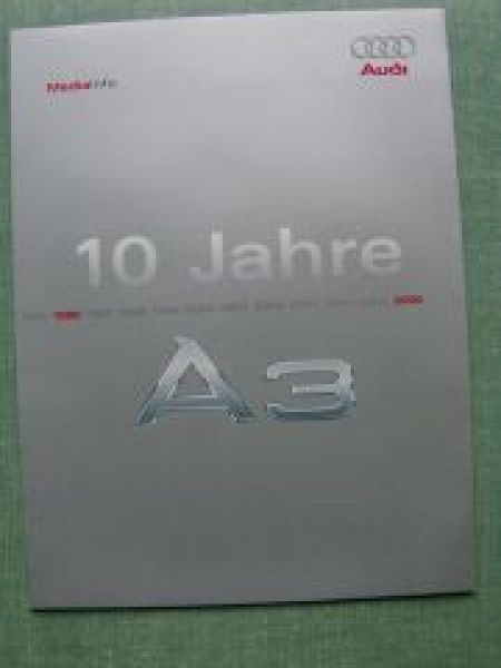 Audi A3 10 Jahre 1996-2006 Media-Info Presse
