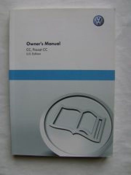 VW Passat CC U.S.Edition Owner"s Manual Mai 2010 NEU