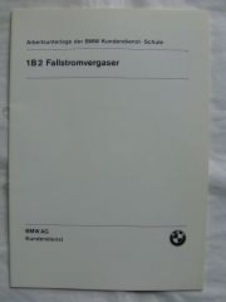 BMW 1B2 Fallstromvergaser Reparaturanleitung April 1981