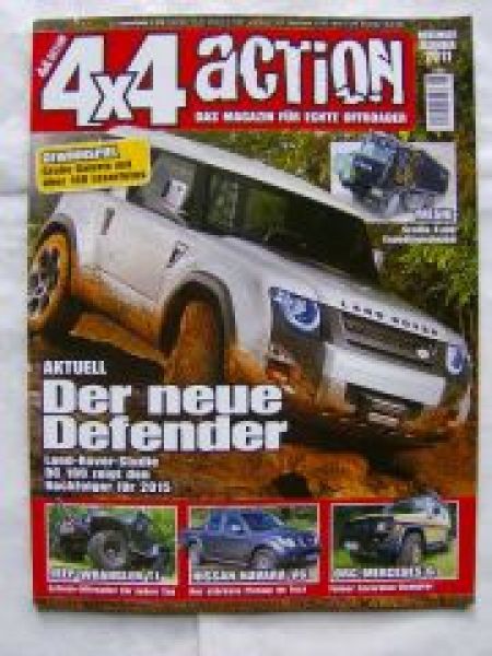 4x4 action 6/2011 Defender,Scania R480 Expeditionsmodell