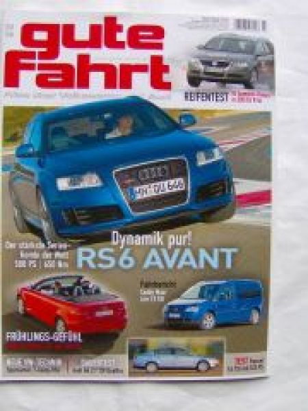 gute fahrt 3/2008 RS6 Avant, A3 Cabrio 1.8T, Caddy Maxi Life 1.9