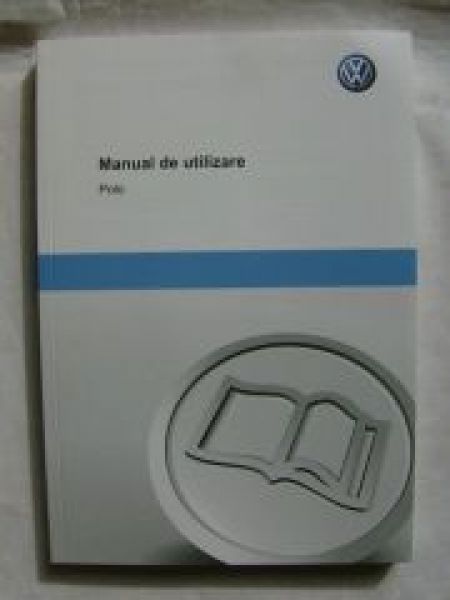 VW Polo Typ 6R Manual de utilizare Rumänisch März 2011