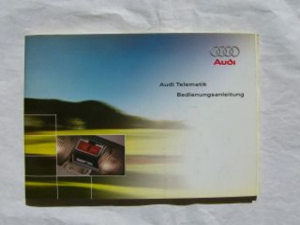 Audi Telematik Betriebsanleitung August 2000