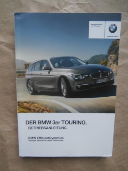BMW 318i 320i 330i 340 +xDrive F31 Touring 316d 318d 320d ed 325d 330d Handbuch Deutsch 6/2017