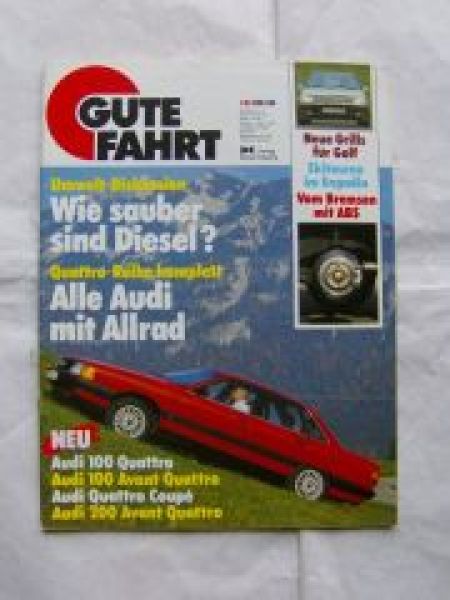 Gute Fahrt 1/1985 Audi 100 Quattro +Coupè 200 Avant,Max Moritz