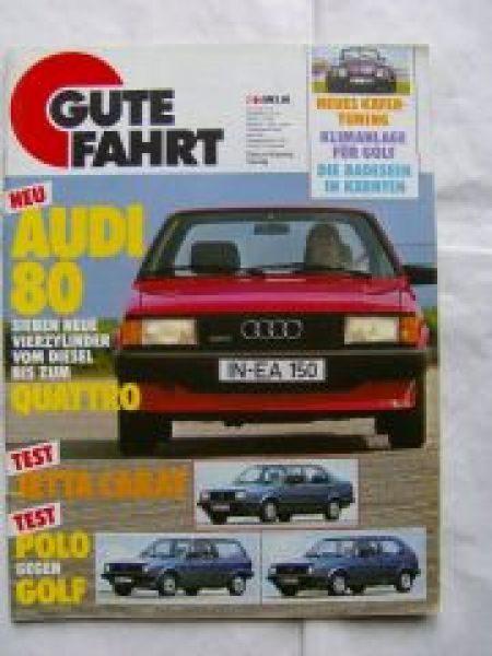 Gute Fahrt 7/1984 Audi 80 Quattro, Jetta Carat,T3 Caravelle,Asco