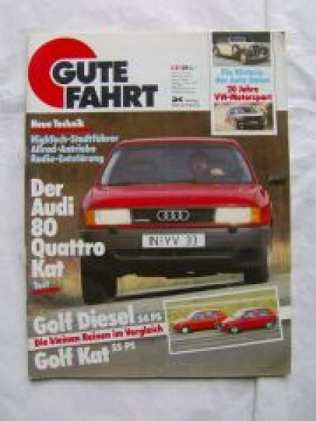 Gute Fahrt 2/1987 Audi 80 Quattro Kat Typ89,Pitz Design Porsche