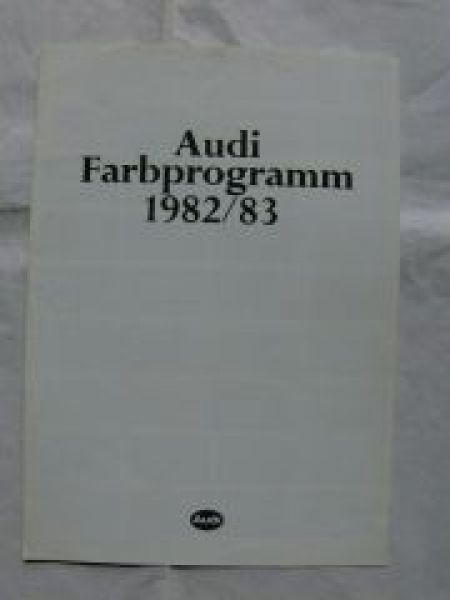 Audi Farbprogramm 1982/83 Prospekt Mai 1982