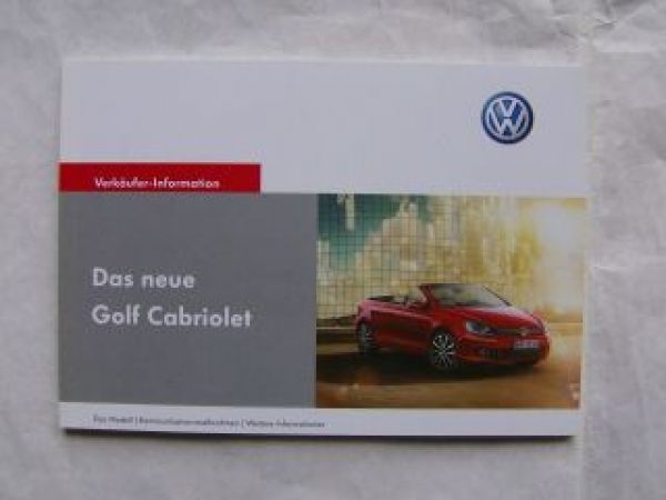 VW Golf6 Cabriolet Verkäufer Information intern März 2011