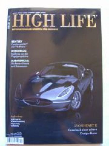 High Life Nr.29 Bentley Continental GT,Lyonheart K,SL65 BR231